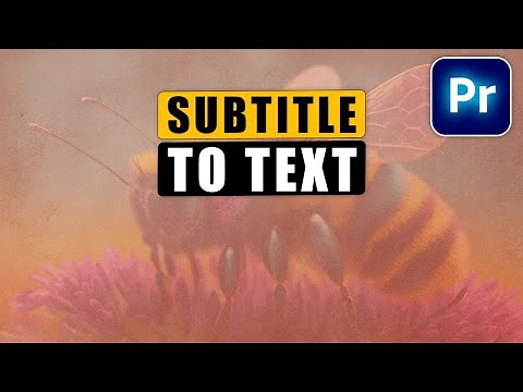 Convert SUBTITLE to TEXT in Premiere Pro