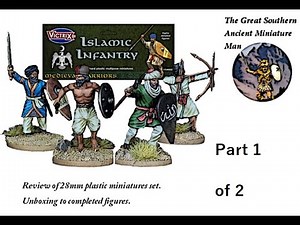 Victrix Islamic Infantry. 28mm Medieval Miniatures. Review PART 1.