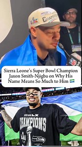 Jaxton Smith -Njigba a Sierra Leonean-American Professional football wide receiver for the Seattle Seahawks of the National football league helped his team to victory in the Super Bowl LX on Sunday night Feb 8,2026. Njigba grandfather migrated to the United States from Sierra Leone in the 1970s. | Musa S Kamara