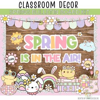 Spring Bulletin Board  Spring classroom decor April May bulletin board