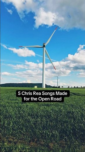 Top 5 Chris Rea Songs Made for the Open Road