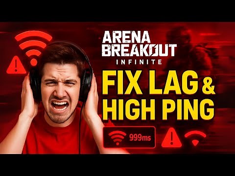 FIX: Arena Breakout Infinite Lag, High Ping & Disconnects | Ultimate Multiplayer Optimization Guide