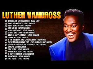 Top 15 Best Luther Vandross Songs of All Time (2024 Updated)