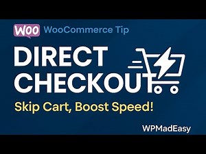 How to Enable Direct Checkout From Product Page - WooCommerce COD Fast Checkout | WPMadEasy
