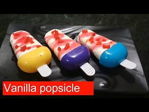 Vanilla Popsicles Recipe | Vanilla Ice Cream Popsicles | Making vanilla popsicles