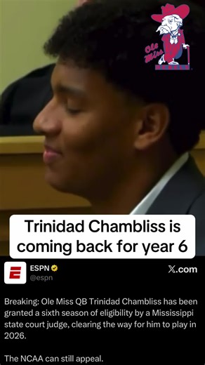 Breaking: Ole Miss QB Trinidad Chambliss has been granted a sixth season of eligibility by a Mississippi state court judge, clearing the way for him to play in 2026. The NCAA can still appeal. #cfp #cfb #collegefootball #ballknower #olemiss