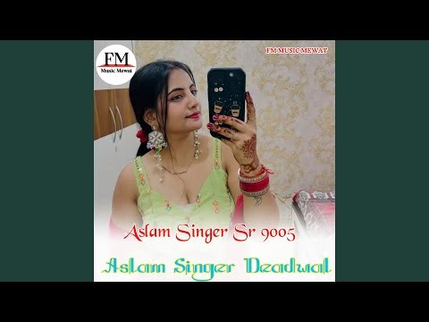 Aslam Singer Sr 9005