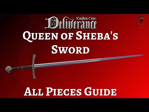 Location of All The Pieces of The Queen of Sheba's Sword in Kingdom Come Deliverance