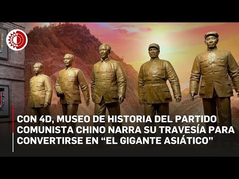 Resguarda Museo de Historia del Partido Chino la memoria del modelo que llevó al país a convertirse