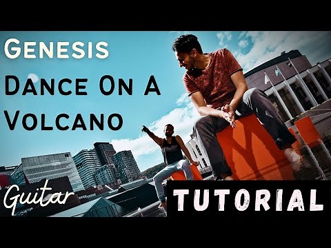 Genesis - Dance On A Volcano | Guitar Tutorial