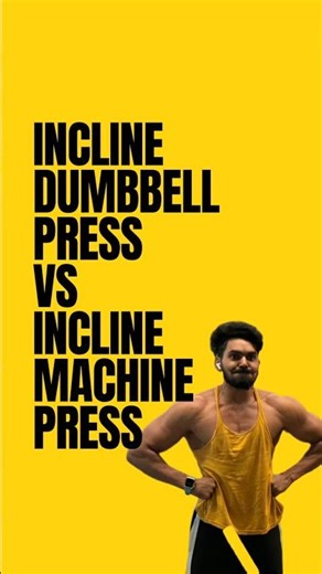 Know the difference. Incline Dumbbell press vs machine press. #fitness #chestpress #exercisescience
