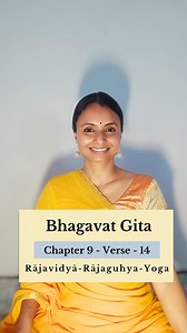 2.7K views · 141 reactions | Bhagavad Gita Chapter 9 | Verse 14 Jai Shree Krishna ️ DM for Online Yoga Chanting and Meditation Classes. #sivanandahimalaya #knowledge #yoga #bhagavadgitaquotes #bhagavadgita #krishna #wisdom #sanatandharma #chanting #indian #indiaknowledge | Sivananda Himalaya | Facebook