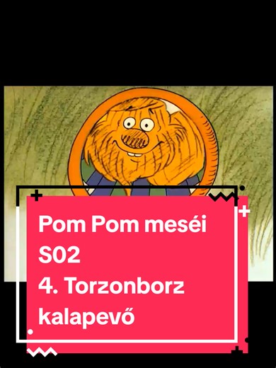 Pom Pom meséi S02: Torzonborz kalapevő