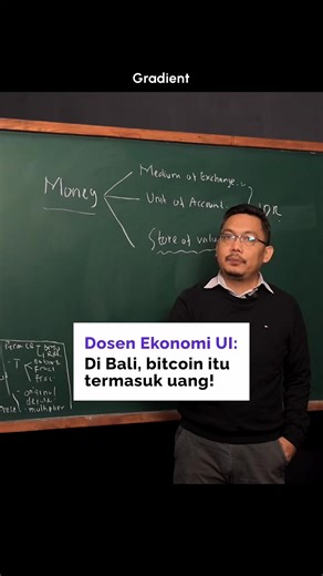 Di bali bitcoin termasuk jenis uang? Maksudnya gimana?🤔 Buat tau penjelasan lengkapnya tonton hanya di gradient.academy