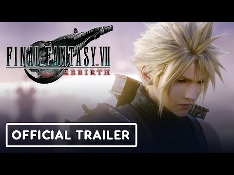 Final Fantasy 7 Rebirth - Official The Story So Far Trailer