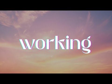 Tate McRae - working (Lyrics)