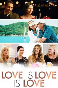 Love Is Love Is Love (2021) Videos - Trailers, Clips and Interviews