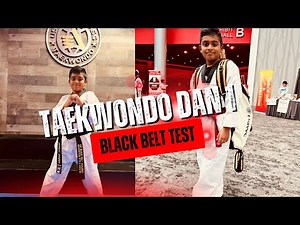 Taekwondo Dan 1 Black Belt Test | Full Journey & Highlights