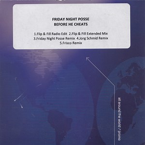 Friday Night Posse - Before He Cheats