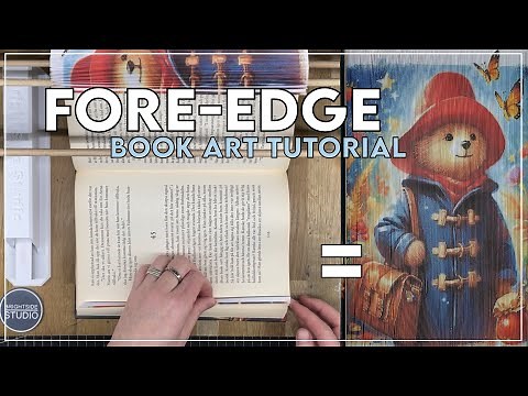 Beginners Tutorial / Fore Edge Book Art / Invisible Top