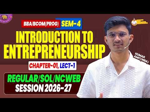 Ch 1 Entrepreneurship & New Venture Planning 2026 | Introduction to Entrepreneurship | BBA/BCOM