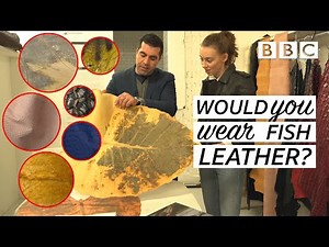The astonishing fabrics we could be wearing in the future! | Fashion Conscious - BBC