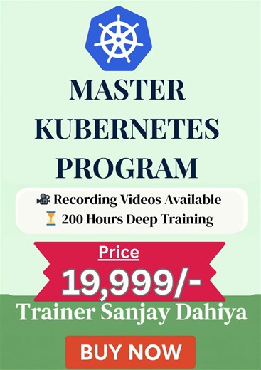 Kubernetes Training 2025 | Master Program + Recording Videos | Trainer Sanjay Dahiya #kubernetes