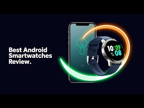 5 Best Smartwatches for Android Users – Fitness, Notifications & More