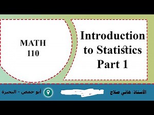 MAT 110 Mathematics for Health Sciences-Introduction to Statistics Part 1