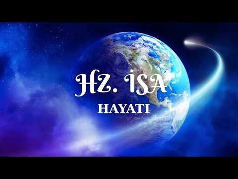 HZ. İSA HAYATI