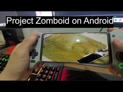 Project Zomboid Android (install game & mods)
