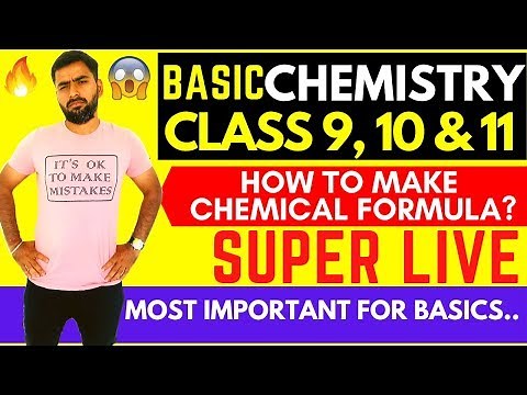 SUPER LIVE CHEMISTRY | HOW TO MAKE FORMULA OF CHEMICAL COMPOUNDS | CBSE 9 & 10