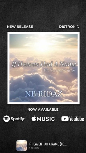 NB Ridaz ft Norman Carter “If Heaven Had A Name” !OUT NOW ON ALL MUSIC PLATFORMS! (Please Share) #NBRidaz ®️ #DosOfNBRidaz #ZigZagOfNBRidaz #NormanCarter #NormanCarterOfTheDelfonics #TheDelfonics : #WorldPremiere #NewSingle #Single #IfHeavenHadAName #AppleMusic #Spotify #Pandora #YouTube #music #love #trending #explorepage #fyp #fypシ #fypage #viral #cocnert #shows #recommended : RidazStyleEnt.Com ®️ : #RidazStyleEnt ®️ #RidazStyleEntertainment ®️ | NB Ridaz