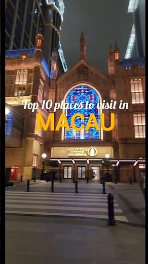 Top 10 Must-Visit Places in #cotaistrip #travel Macau 🇲🇴