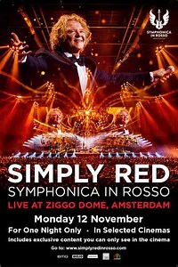 Simply Red - Symphonica In Rosso - Live At Ziggo Dome, Amsterdam (2018) - Movie