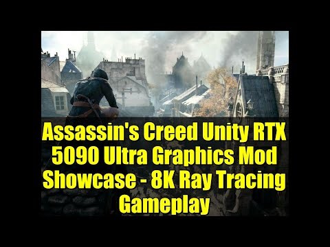 Assassin's Creed Unity RTX 5090 Ultra Graphics Mod Showcase - 8K Ray Tracing Gameplay