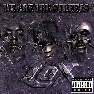 'We Are the Streets': The Lox's Fierce Second Album
