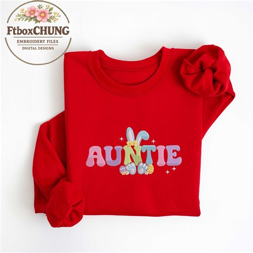 Auntie Embroidery Design, Bunny Auntie Embroidery, Cute Auntie Stitch Pattern, Easter Aunt Embroidery File, Machine Embroidery Design