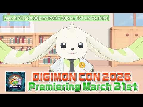 【DIGIMONCON2026 Teaser】March 21th 4:30PM PST/7:30PM EST（Digimon Official YouTube Channel）