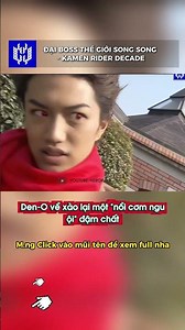 ĐẠI BOSS BÁ ĐẠO NHẤT KAMEN RIDER DECADE PHẦN 10 #HeroKai #KamenRider #KamenRiderDecade