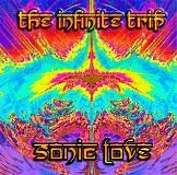 The Infinite Trip - Sonic Love