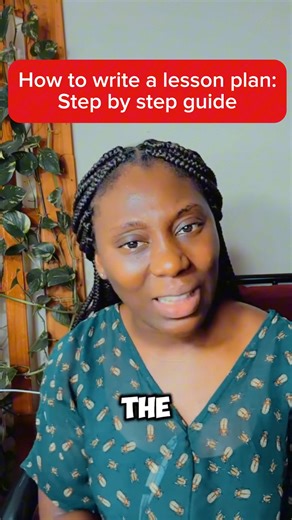 26K views · 815 reactions | Step by step guide for writing a lesson plan | Adaeze Nwadike | Facebook