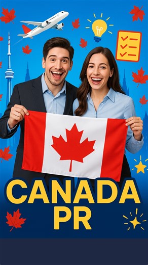 How to get Canada PR: A Complete Guide to Eligibility, Jobs &...