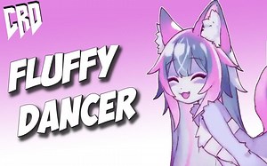 【CRD·FURRY动画】Fluffy dancer [ by Lin Miu ]