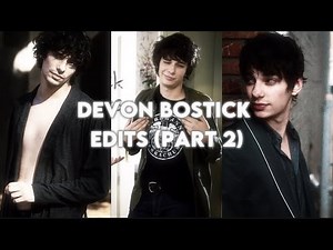 Devon Bostick Edits (Part 2/ TikTok Compilation)