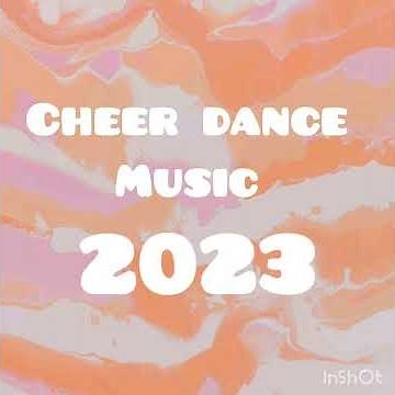 Cheer Dance Music 2023