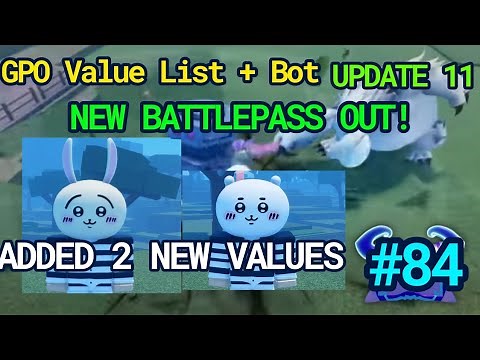 NEW GPO VALUE LIST UPDATE 11 #84 KUMAKAWA HEAD AND USAMII HEAD VALUE ADDED??? VERY CUTE! ૮ ˶ᵔ ᵕ ᵔ˶ ა