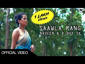 New Nagpuri Love Song 2020 | Saawla Rang | Naveen & D-Boy SK | Nagpuri Nation Official