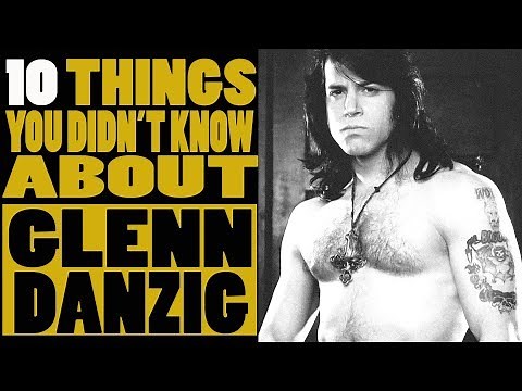 10 Things you didn't know about Glen Danzig