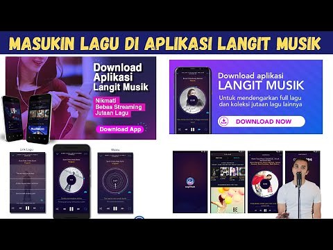 Cara Masukin Lagu Di Aplikasi Langit Musik, Beda Daripada Yang Lain